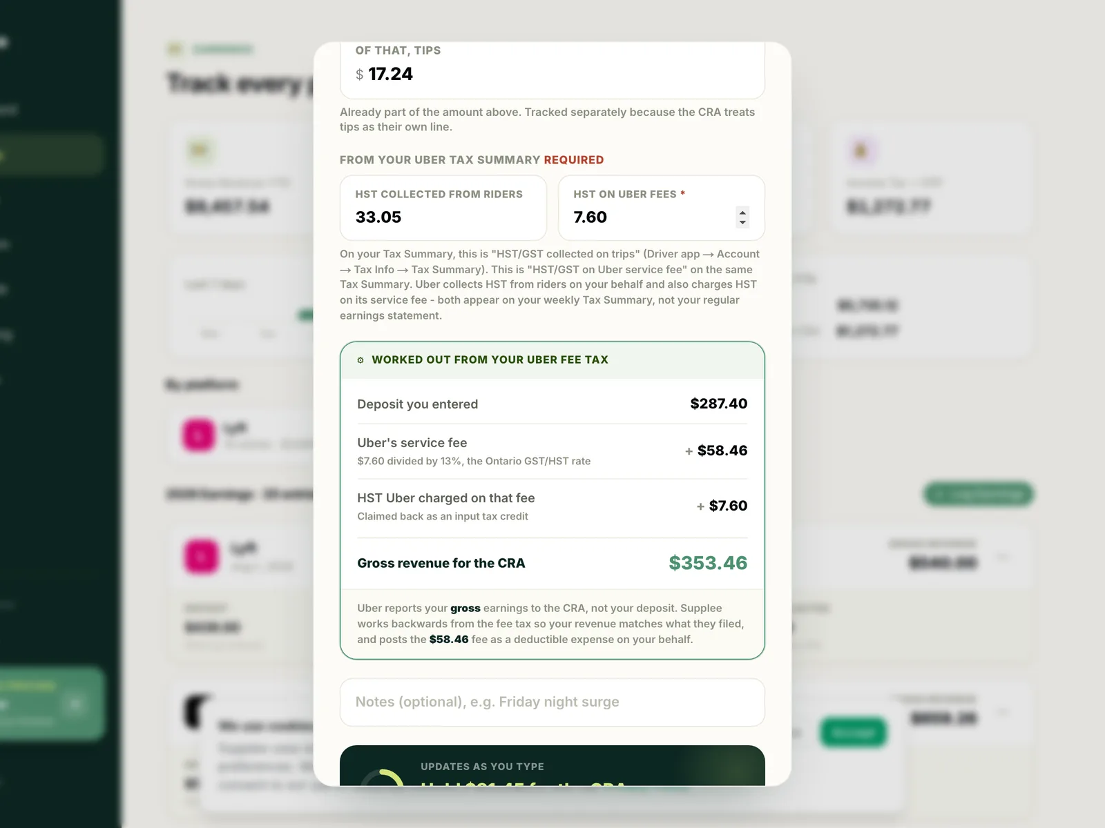 The Supplee earnings entry form showing a $287.40 Uber deposit and the platform fee worked out from the HST charged on it, landing on $353.46 gross revenue for the CRA.
